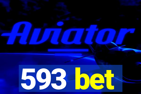 593 bet